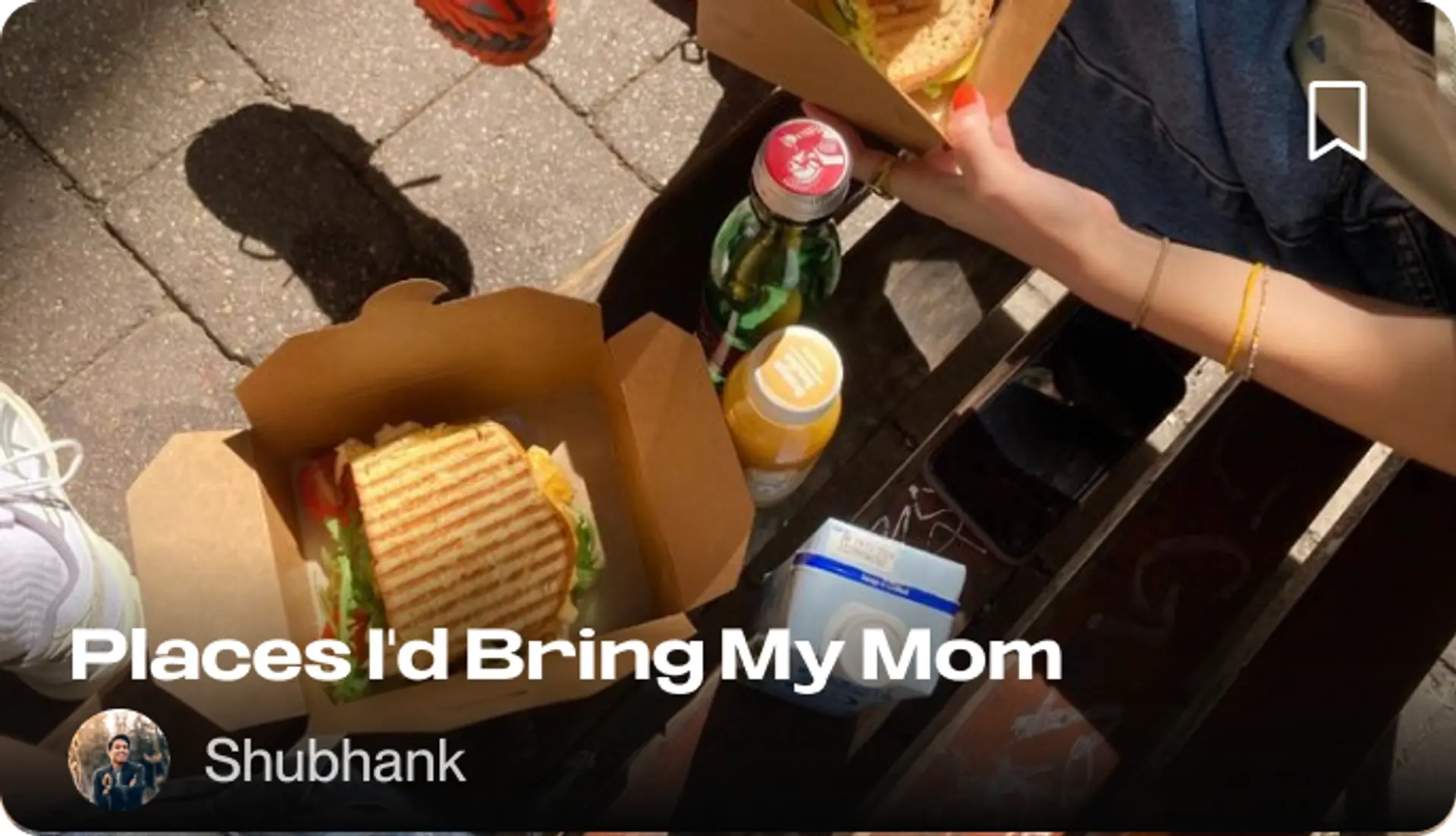 Places I'd Bring My Mom — Shubhank