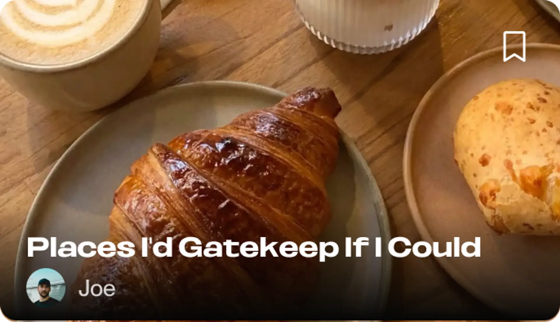Places I'd Gatekeep If I Could — Joe